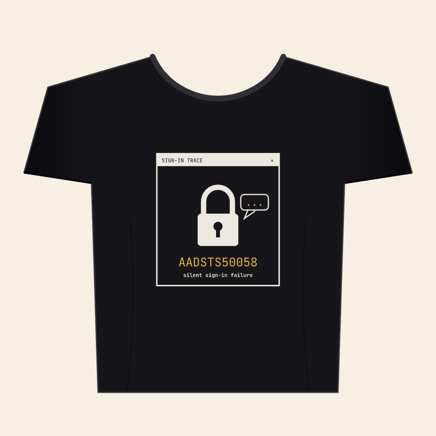 Silent Sign-In Failure Tee