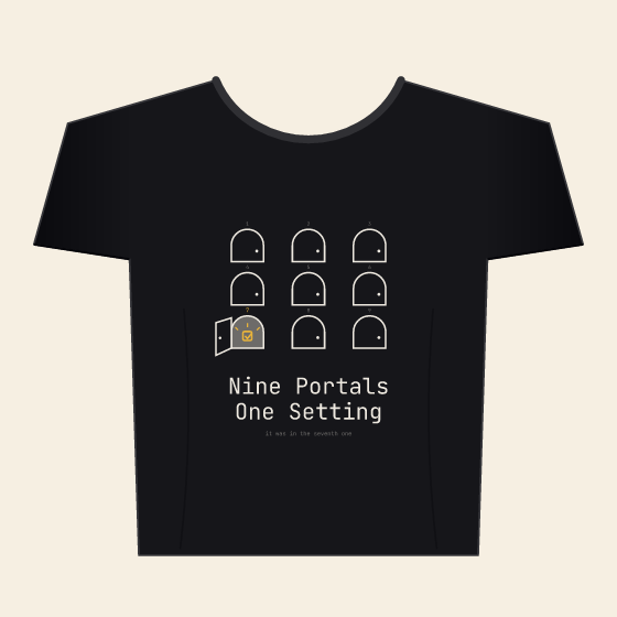 Nine Portals One Setting Tee